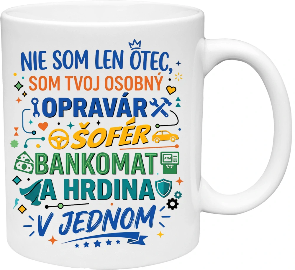 Vtipný keramický hrnček pre otca – "Nie som len otec" (s krabičkou)