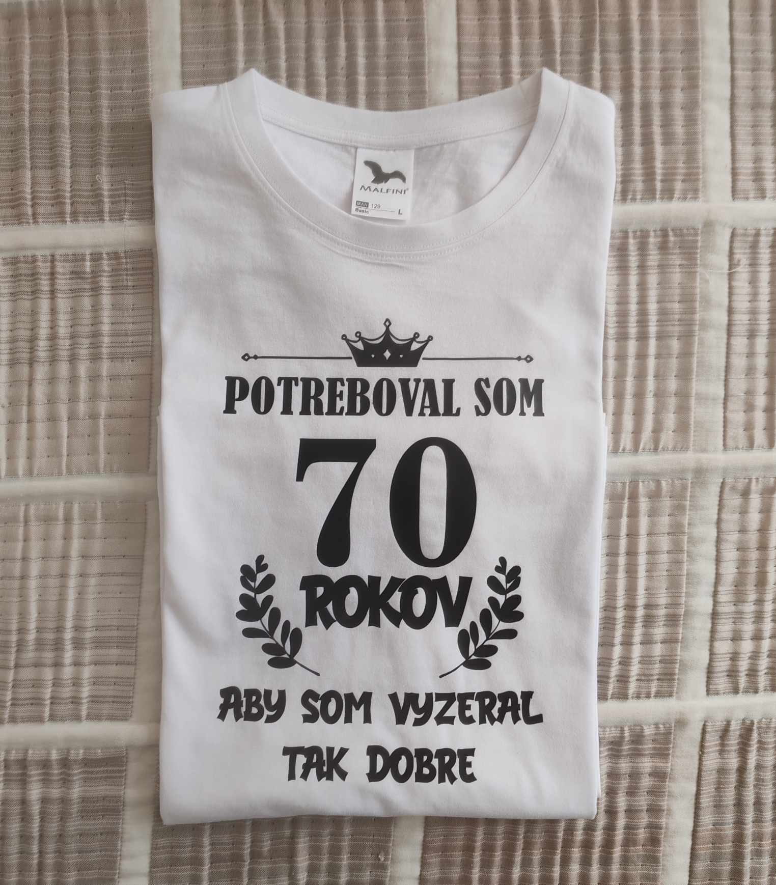 Pánske tričko Potreboval som 70 rokov