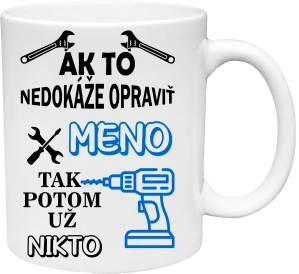 Hrnček Ak to nedokáže opraviť 1 (s krabičkou)