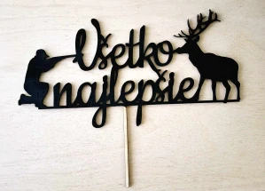 Zápich Všetko najlepšie pre poľovníka
