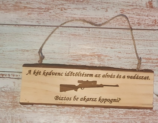 Drevená Doska, Fa tábla - Vadásznak 2
