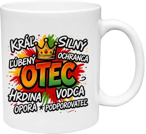 Keramický hrnček s potlačou „Otec – Kráľ, Hrdina, Opora“