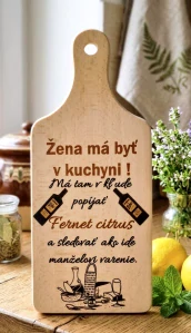 Lopárik Žena má byť v kuchyni Fernet