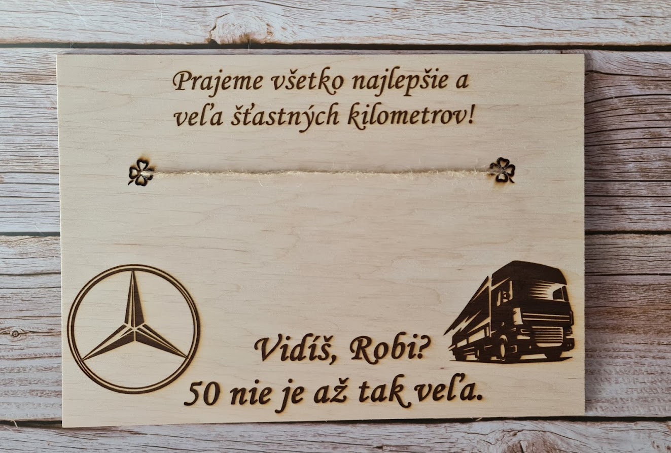 Drevená tabuľa Vidíš... nie je až tak veľa pre kamionistu