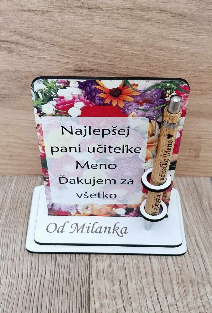 Drevený stojan na pero pre pani učiteľku