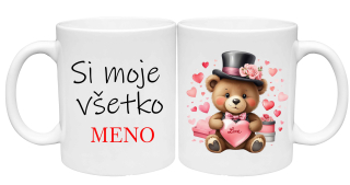 Hrnček Si moje všetko - Macík (s krabičkou)
