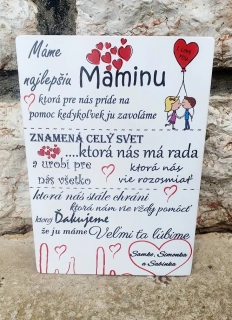 Drevená tabuľa máme najlepšiu maminu